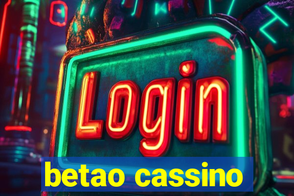 betao cassino